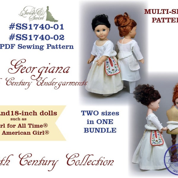 PDF Pattern Bundle #SS1740-01 & #SS1740-02. Georgiana 18th century undergarments for 16 and 18-inch dolls such as A Girl for All Time and AG