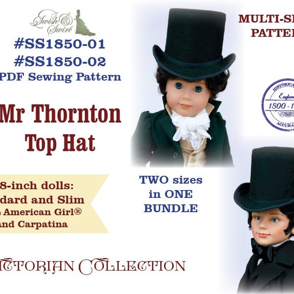 PDF Pattern Bundle #SS1850-01 & #SS1850-02. Mr Thornton Top Hat for 18-inch dolls such as Carpatina and American Girl®