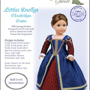 May include: A doll wearing a blue and red Elizabethan gown. The gown features gold trim, a fitted bodice, and a full skirt. The pattern is designed for 18-inch dolls, such as American Girl. The skill level is intermediate.