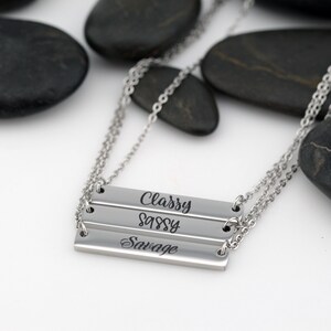 Classy | Sassy | Savage |  Statement Bar Necklace | Dainty | Minimalist | Engraved Inspirational Jewelry