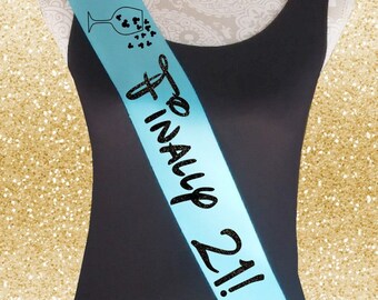 Custom Disney Inspired Finally 21 Sash Choose Colors, Girls Night Out Birthday Sash, Disney Sash Birthday 21st Birthday Entourage