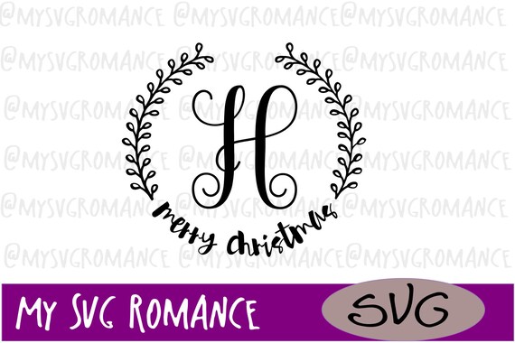 Download Merry Christmas Last Name Monogram H Svg Cutting File Etsy