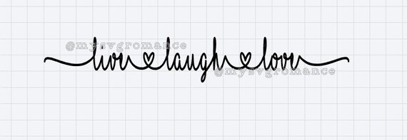 Download Live Laugh Love Svg Cutting File Cricut Silhouette Etsy