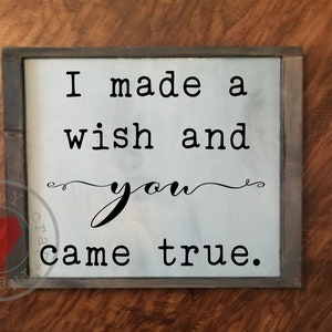 Ich machte einen Wunsch und Sie kam True - SVG - Datei schneiden - Cricut - Cameo