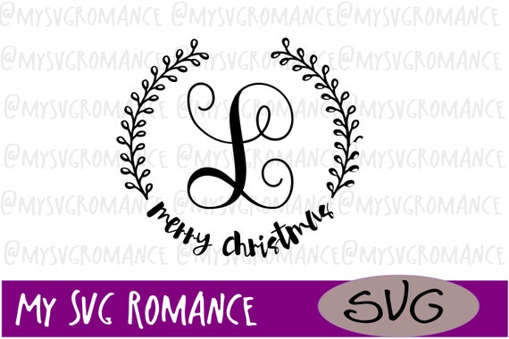 Download Merry Christmas Last Name Monogram L Svg Cutting File Etsy