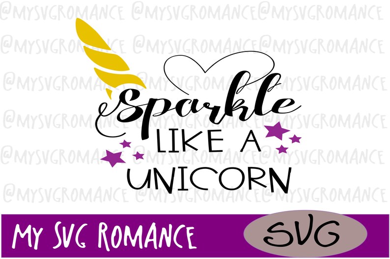 Download Sparkle Like A Unicorn SVG Cutting File Cricut | Etsy