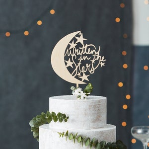 Moon and Stars Wooden Cake Topper - Written in the Stars - Hand Lettered Wedding Cake Topper