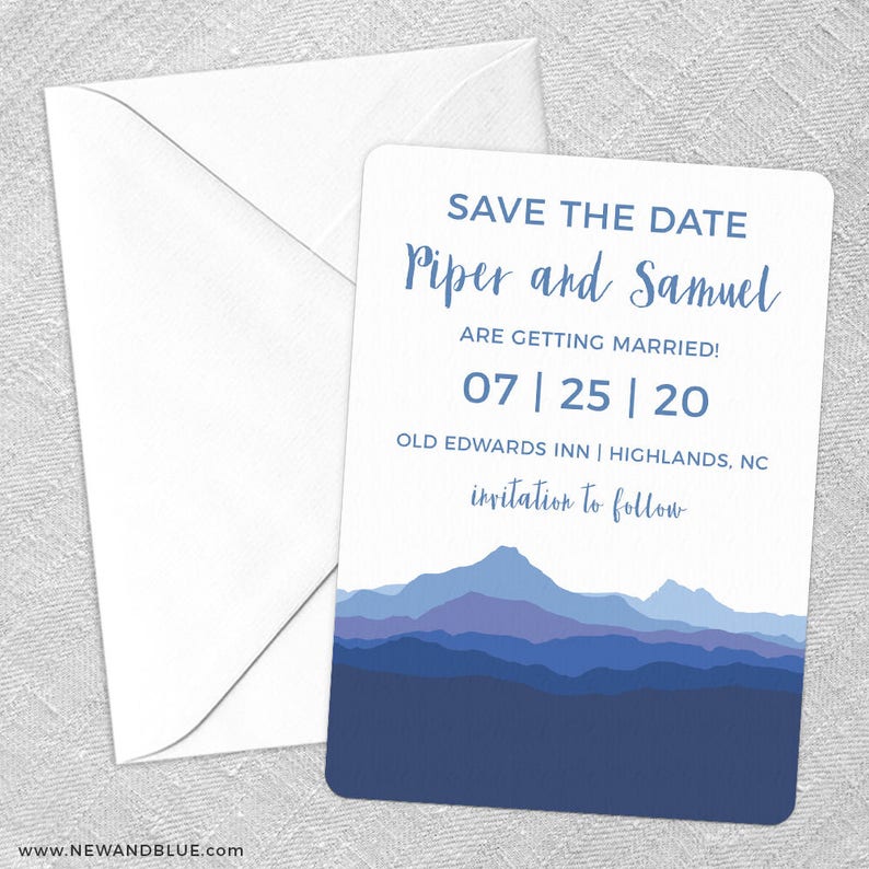 Puede incluir: Tarjeta de guardar la fecha con una ilustraci&oacute;n de una cordillera azul. El texto dice "Save the Date Piper and Samuel are getting married! 07 | 25 | 20 Old Edwards Inn | Highlands, NC invitation to follow"