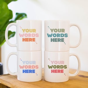 Custom Three Color Text Mug with Stars: 11oz, 15oz, or 20oz Ceramic Coffee Cup