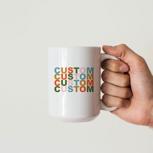 Custom Rainbow Lettering Mug, Personalized Rainbow Mug, Your Text Here Mug