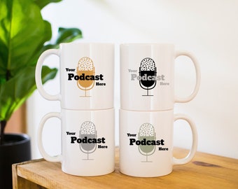 Custom Podcast Mug, Personalized Podcast Mug, Podcast Host Mug, Podcast Guest Gift