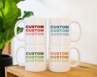 Custom Ombre Text Mug: 11oz, 15oz, or 20oz Ceramic Coffee Cup