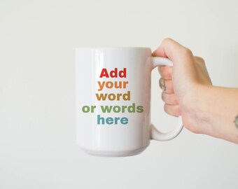 Custom Rainbow Ombre Text Mug: 11oz, 15oz, or 20oz Ceramic Coffee Cup