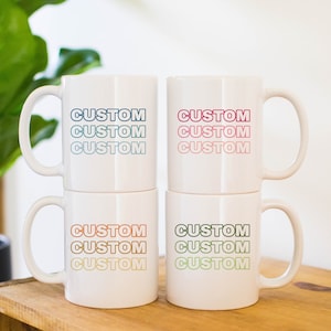 Custom Ombre Outline Mug, Custom Ombre Mug, Personalized Mugs, Custom Mug, Design Your Own Coffee Mug, Your Text Here Mug, Customizable Mug
