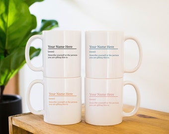 Personalisierte Name Definition Tasse: 11 Unzen, 15 Unzen oder 20 Unzen Keramik Kaffeetasse