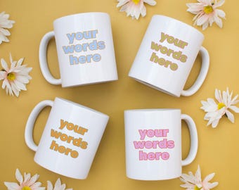 Custom Color Outline Text Mug: 11oz or 15oz Ceramic Coffee Cup