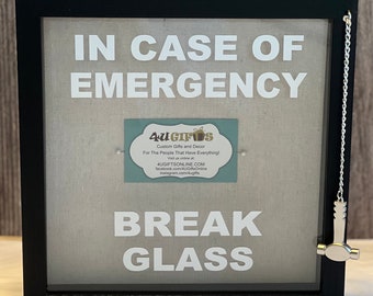 Deluxe In Case of Emergency Break Glass DIY Funny Gag Gift with Novelty Hammer. Black or White 9x9 Box with Fabric Push Pin Backing.