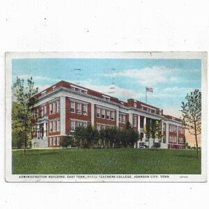 1936 Cartolina di Adm Building, East Tennessee State Teachers College, Johnson City, Pubblicata con messaggio, francobollo da 1 centesimo,