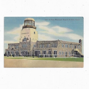 Carte postale de l'aéroport municipal d'El Paso, Texas, années 40, lin, construction en pierre, sans encadrement, 3,5 x 5,5 po. Souvenirs de voyage, Actualités Sandoval, Upcycle