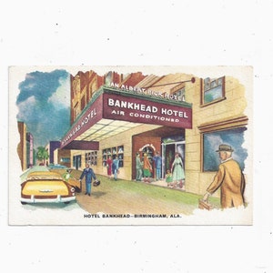 1950 Hotel Bankhead Postcard, Birmingham, Huntsville, Alabama, Unposted, Albert Pick Hotel, Travel Souvenir,