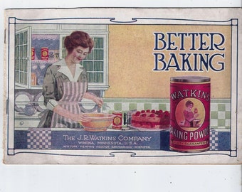 1920s Better Baking Recipe Booklet by J. R. Watkins Co., 17 Pages, Beautiful Graphics, Food Prep, 7.75 x 5 1/9 Inches, Upcycle Cookbook