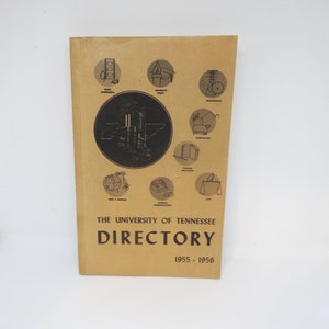 1955-56 University of Tennessee Directory, 206 stron, studenci, wydziały, kampusy główne i rolnicze, wydziały, efemerydy