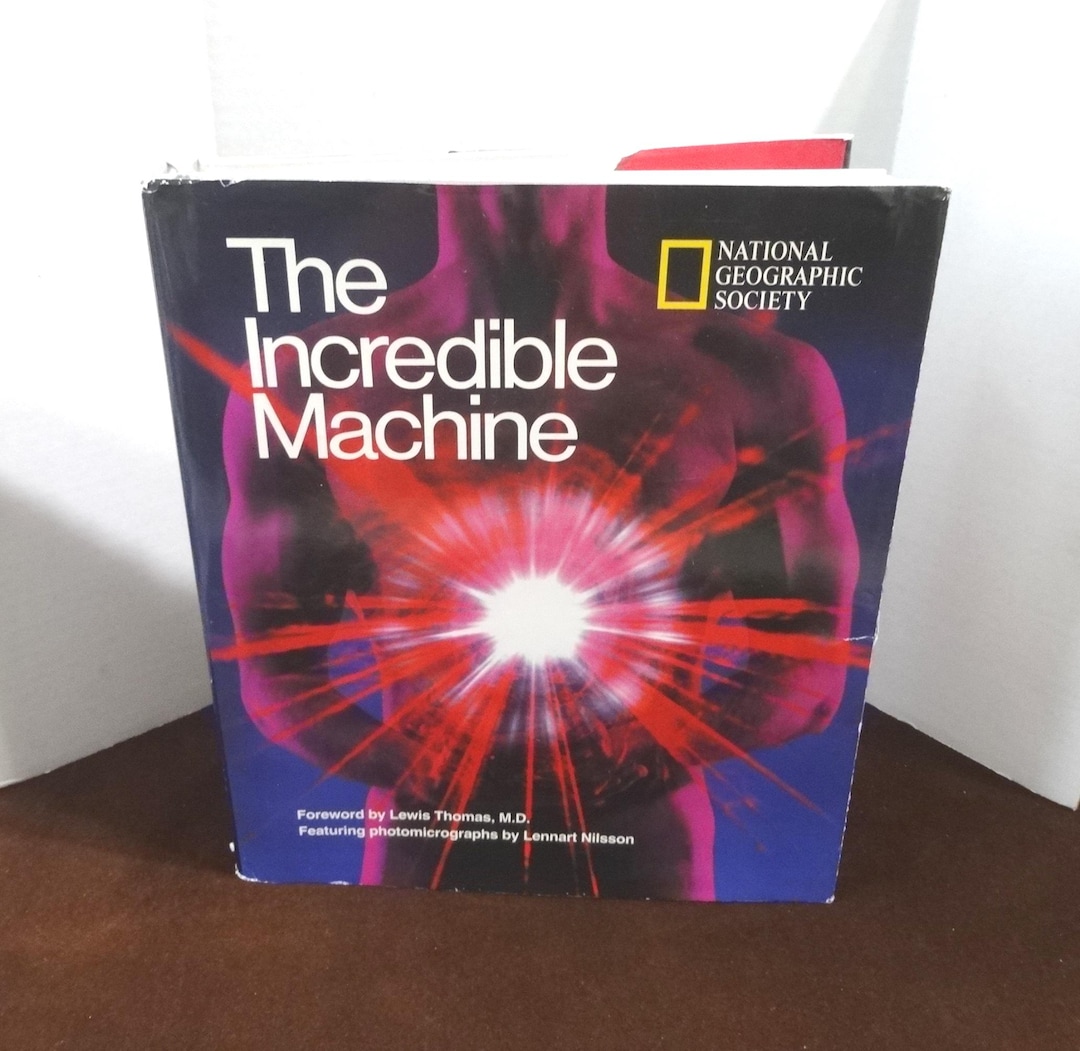 The Incredible Machine Large Book From National Geographic Society From ...