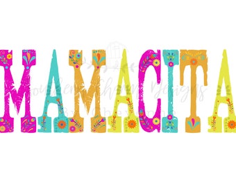 Mamacita färgglad design PNG DIGITAL NEDLADDNING för sublimering eller skärmar