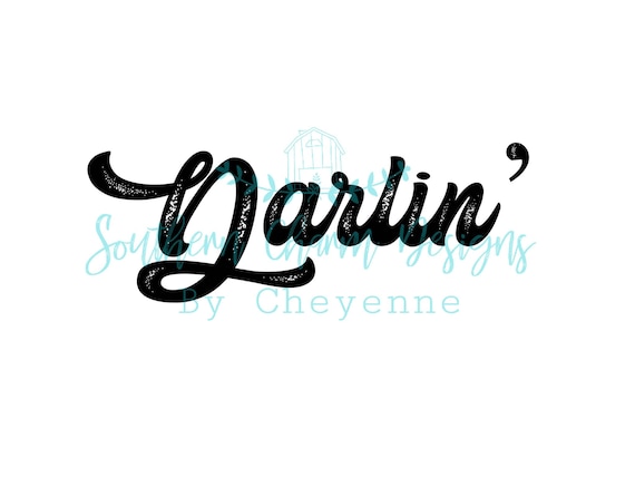 Darlin’ Retro Southern Boutique Design PNG DIGITAL DOWNLOAD for sublimation or screens