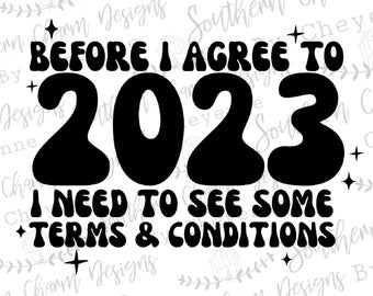 2023 Funny New Years PNG Digital Download for sublimation or screens
