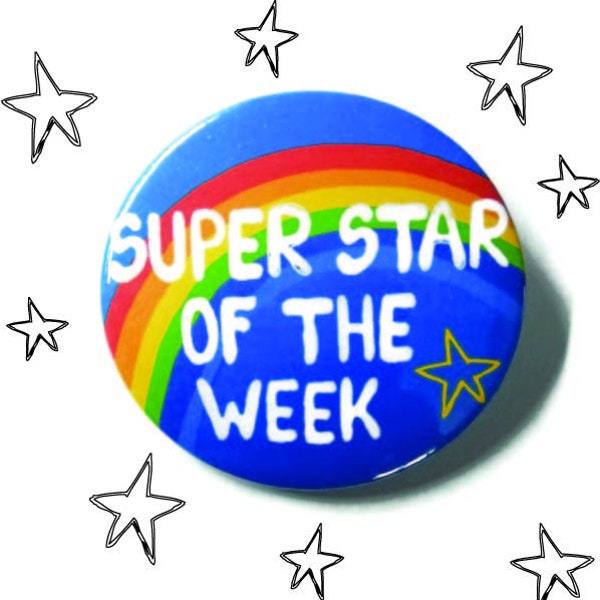 Super Star of the week badge reward pin school work success