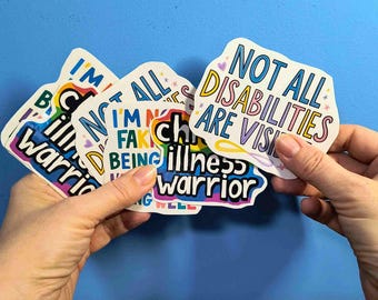Chronic Illness Awareness Stickers: Invisible Disability, Spoonie - Set of 6