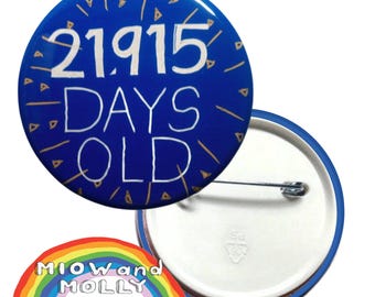 60th Birthday Badge: Age in Days - Blue Anniversary Pin