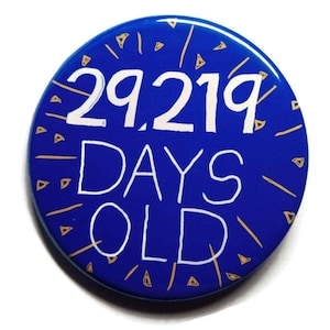 Insignia del 80.º cumpleaños: Pin de hito de 29 219 días