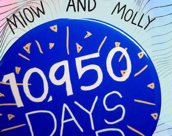 30th birthday badge number of days old