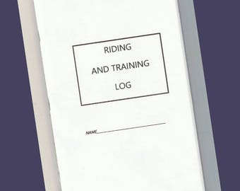 Riding and Training Log booklet, Equine Journal System, downloadable version, Horse and Pony record book, horse planner