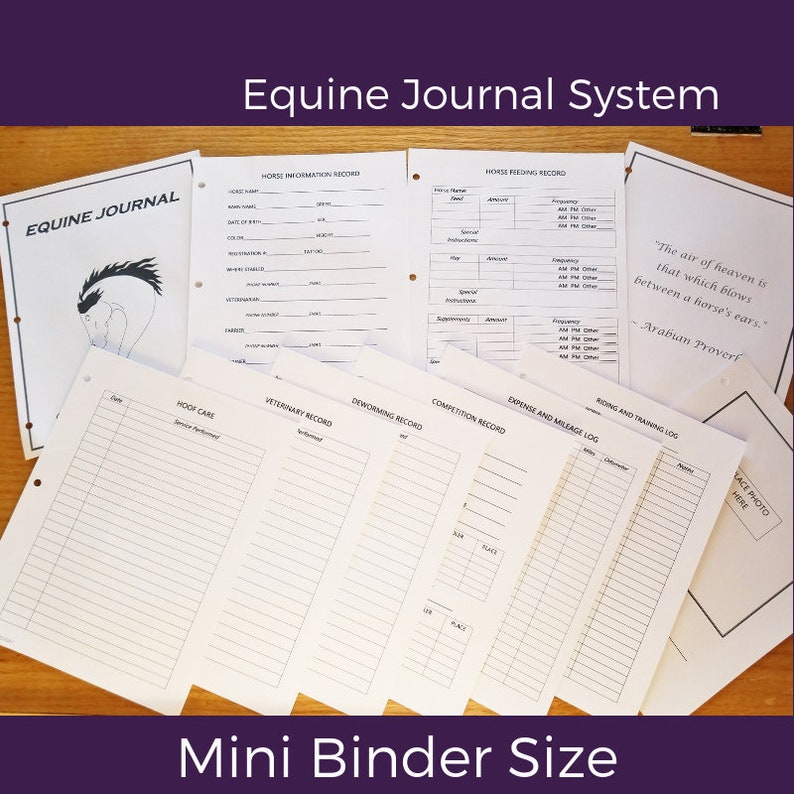May include: A set of printable horse journal pages in a mini binder size. The pages include sections for horse information, feeding, hoof care, veterinary records, deworming, competition, expenses, and riding and training logs. The pages are printed on white paper with black ink.