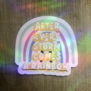 Nach jedem Sturm kommt ein Regenbogen Suncatcher, Suncatchers