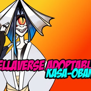 May include: A digital illustration of a cartoon character with a single large eye, wearing a white and blue kimono and a white paper hat. The character is holding a hand up in a gesture of greeting. The text "Hellaverse Adoptable Kasa-Obake" is written in pink and blue letters.