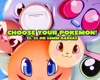 ¡Elige tu Pokémon! - Chapa - ¡25, 32 y 58 mm!