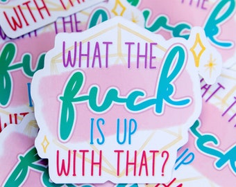 ¿Qué diablos pasa con eso? Pegatina inspirada en el papel crítico
