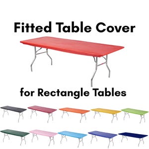 May include: A red fitted table cover on a rectangular table, with the text "Fitted Table Cover for Rectangle Tables". Additional table covers in various colors are displayed below, including black, pink, orange, yellow, green, and blue.