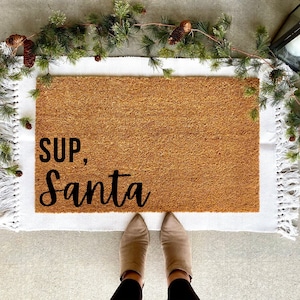 Sup Santa Christmas doormat, Christmas decor, personalized doormat, holiday doormat, welcome doormat, winter decor, custom doormat, Funny