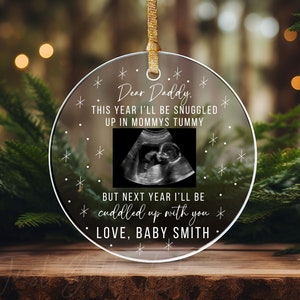 Custom I'll Be Snuggled Up In Mommy's Tummy Ornament, Ultrasound Ornament, Expecting Dad Gift, New Dad Gift From The Bump, Sonogram Ornament