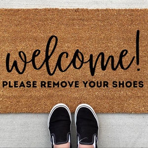 Welcome Please Remove Your Shoes Doormat, home decor, personalized doormat, welcome mat, lose the shoes, funny doormat, front door mat