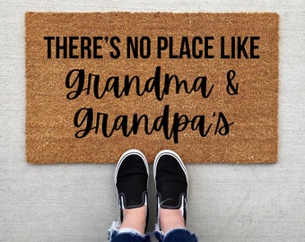 There's No Place Like Grandma and Grandpa's Fußmatte, Wohnkultur, personalisierte Fußmatte, Geschenk Großeltern, Willkommensmatte, vordere Fußmatte, Veranda