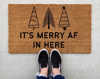 It's Merry AF in Here Christmas doormat, Christmas decor, personalized doormat, funny doormat, welcome mat, front doormat, winter decor