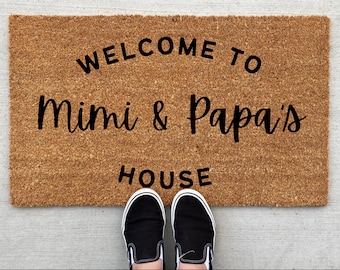 Welcome to Mimi and Papa's House Doormat, home decor, personalized doormat, grandparents gift, welcome mat, front doormat, grandparent gift