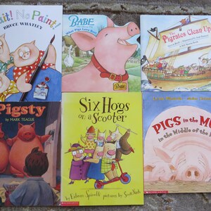 6 pig books Pigsty, Pigs in the Mud in the Middle of the Rud, Baby The Sheep Pig, Six Hogs on a Scooter, Wait No Paint