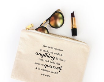 Ever Loved Someone So Much - Canvas Cotton Bag Harvey Specter Quote SUITS Make-Up Case Tote Zipper Funny Inspirational Self-Love Gift 11:11